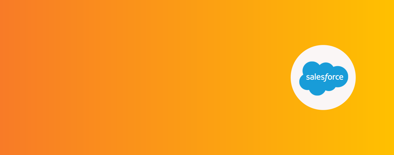 Organge to yellow gradient banner with Salesforce icon.